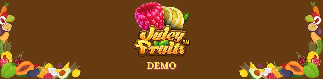 juicy fruits demo